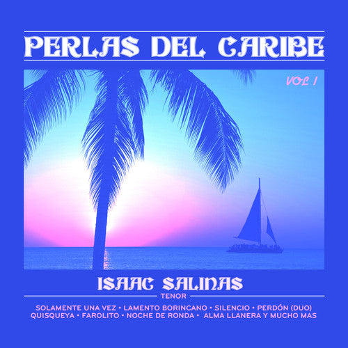 Isaac Salinas - Perlas Del Caribe 1 [CD]