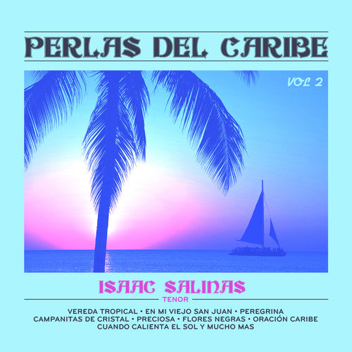 Isaac Salinas - Perlas Del Caribe 2 [CD]