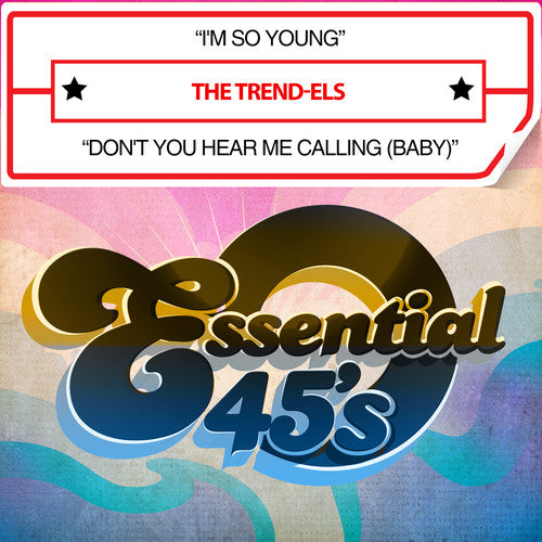Trend-Els - I'm So Young / Don't You Hear Me Calling (Baby) [CD]