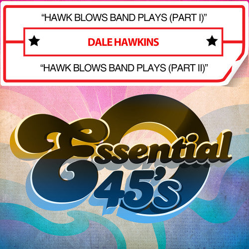 Dale Hawkins - Hawk Blows Band Plays [CD]