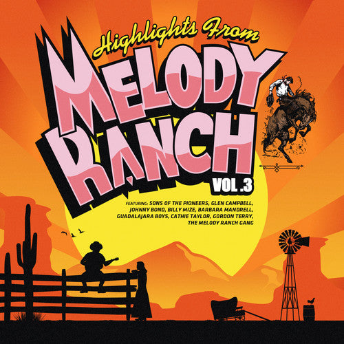 Highlights From Melody Ranch 3 / Various - Highlights from Melody Ranch 3 / Various [CD]