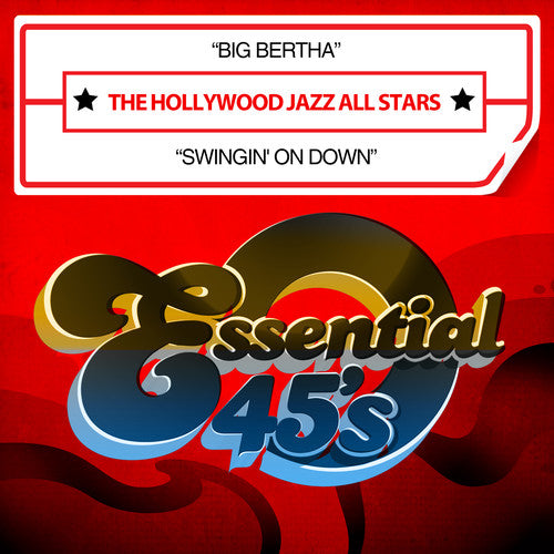 The Hollywood Jazz All Stars - Big Bertha / Swingin on Down Music CD
