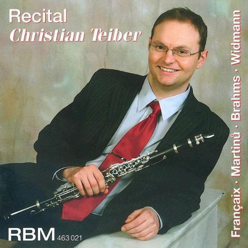 Francaix / Martinu / Brahms / Widman - Recital C. Teiber Music CD