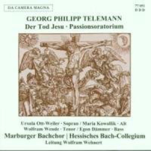 Telemann / Ott-Weiler / Wende / Bachchor - Der Tod Jesu Music CD