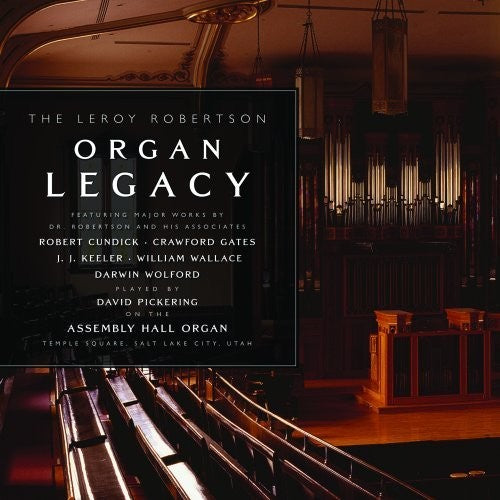 David Pickering - Leroy Robertson Organ Lega [CD]
