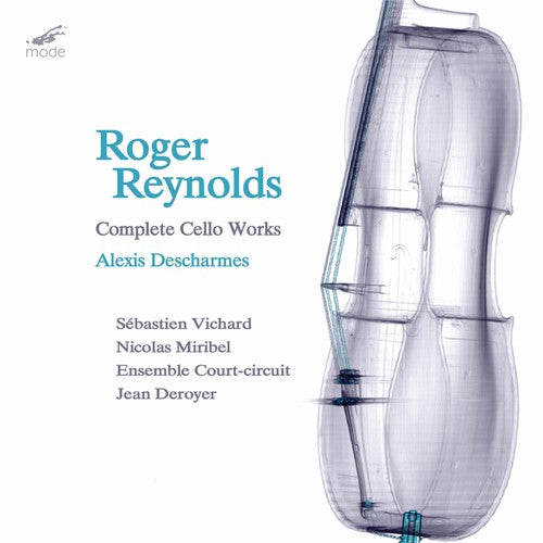 Roger Reynolds - Complete Cello Works [2 CD]