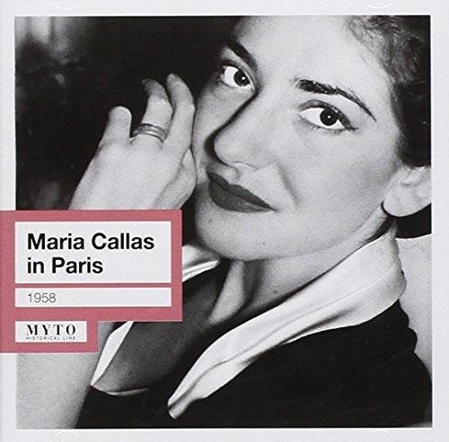Callas / Billini / Verdi / Ondp / Sebastian - Maria Callas in Paris [CD]