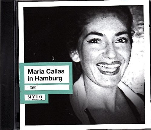 Callas / Ndr Sinfonieorchester / Rescigno - Maria Callas in Hamburg [CD]