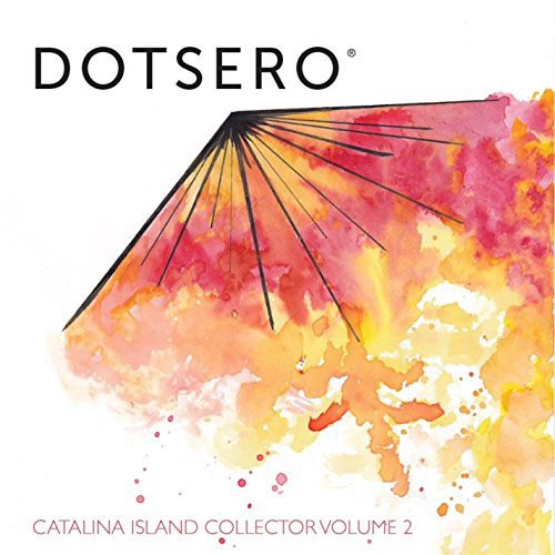 Dotsero - Catalina Island Collector 2 [CD]