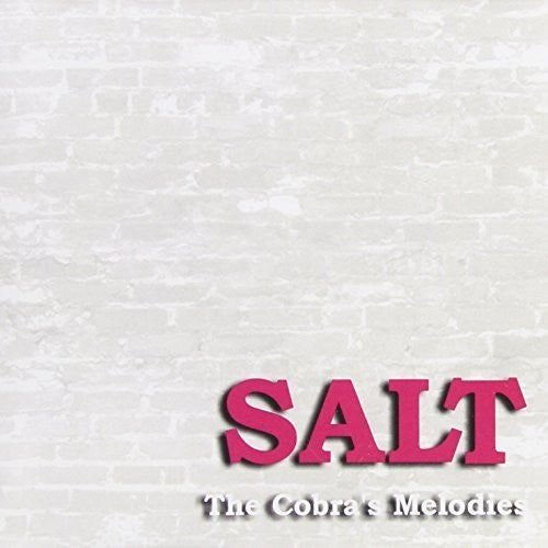 Salt - Cobras Melodies [CD]