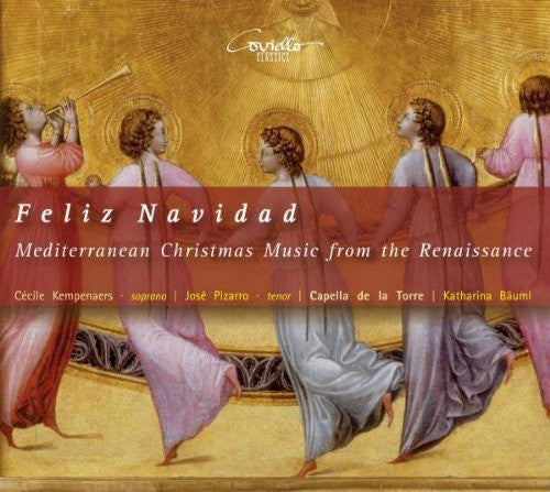Capella de la Torre - Feliz Navidad: Mediterranean Christmas Music from Music CD