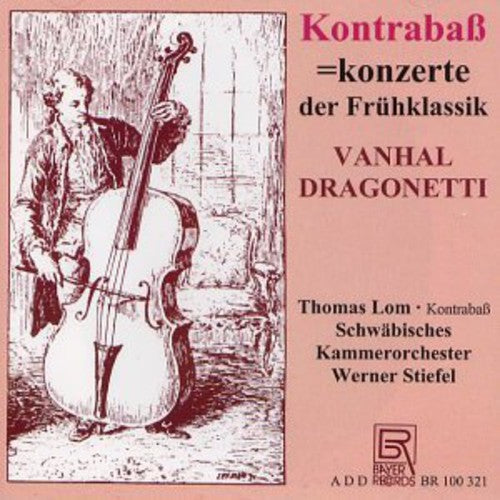 Double Bass Concertos Of Early Classicism / Var - Double Bass Concertos of Early Classicism / Various [CD]