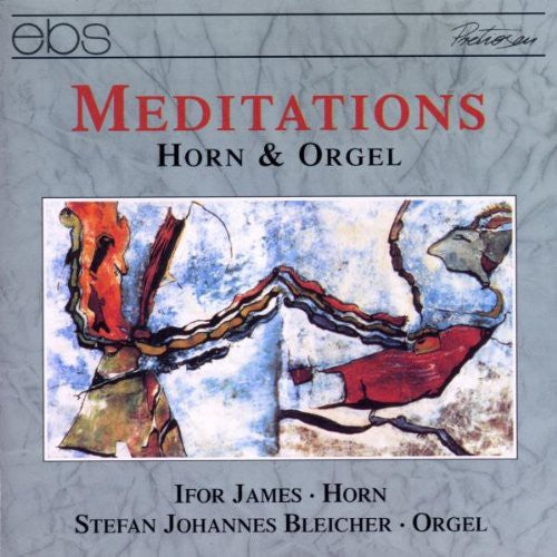 James,ifor / Bleicher,stefan - Meditations For Horn & Organ: Lamare, Harris, Etc - Music CD