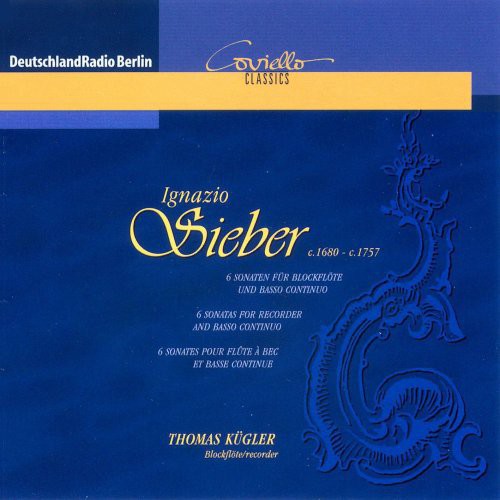 Sieberignazio / Kugler / David / Johannsen - 6 Sonaustriaen Fur Blockflote - Music CD