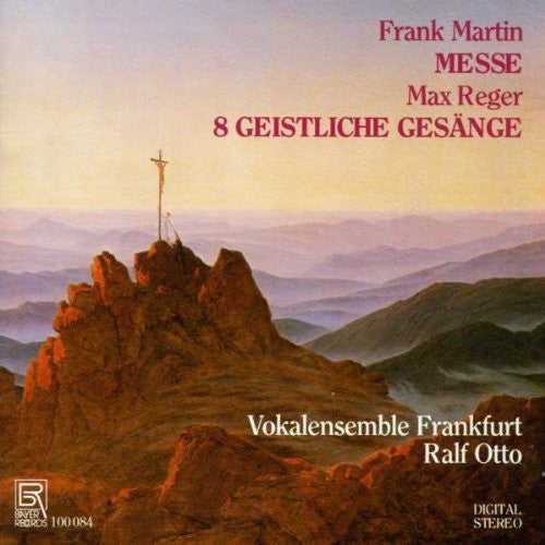 Martin / Reger / Otto - Messe / 8 Geistliche Gesange Music CD