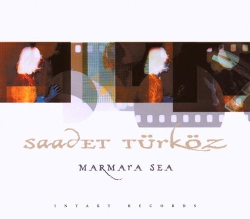Saadet / Turkoz - Maramara Sea [CD]