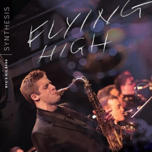 Byu Synthesis - Flying High Music CD