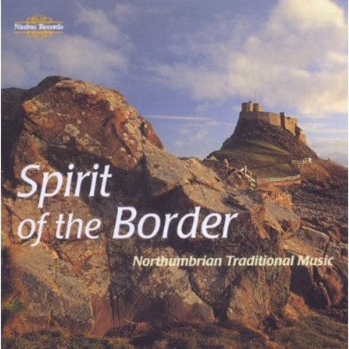 Spirit Of The Border-Northu - Northumbrian Pipes / Various [CD]