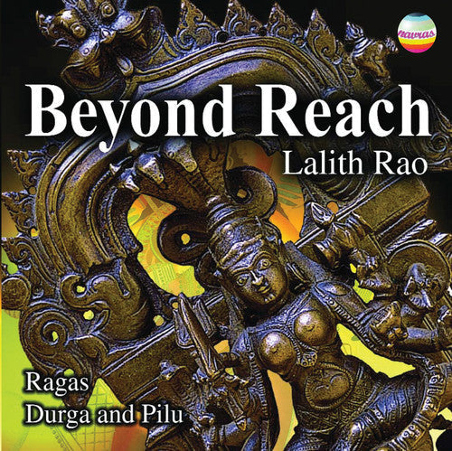 Lalith Rao - Beyond Reach Music CD