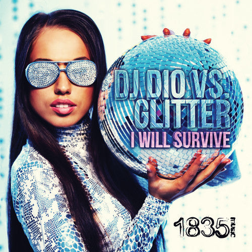 DJ Dio - I Will Survive (DJ Dio Vs Glitter) Music CD