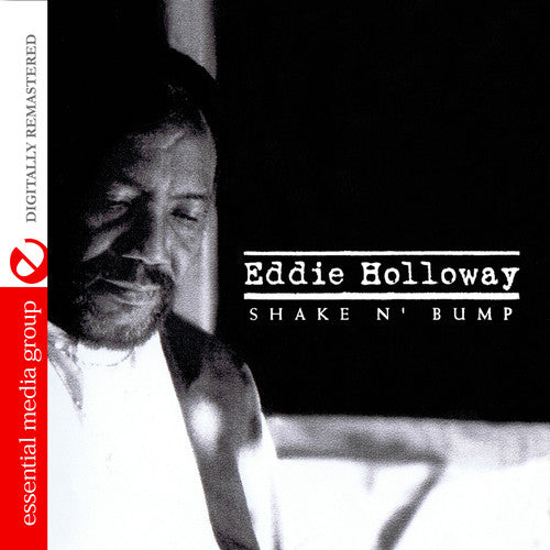 Eddie Holloway - Shake N Bump Music CD