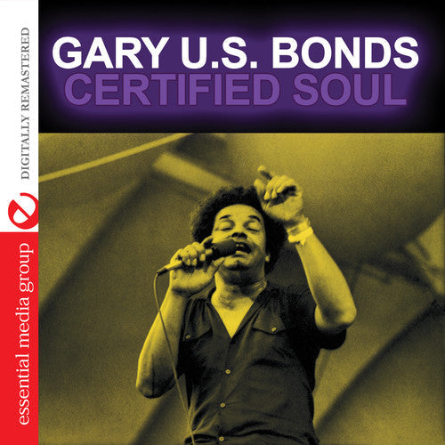 Gary U.S. Bonds - Certified Soul [CD]