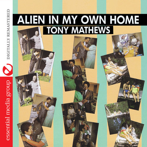Tony Mathews - Alien in My Own Home Music CD