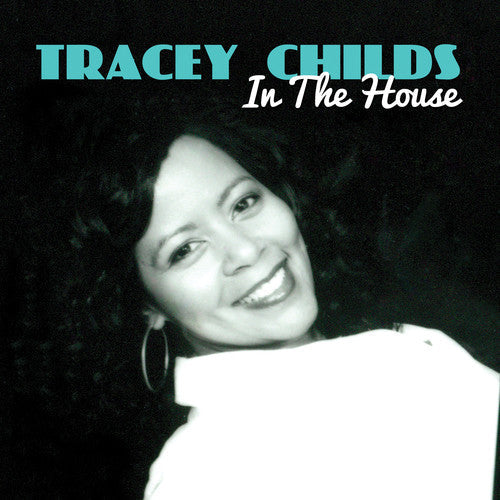 Tracey Childs - In House [CD]
