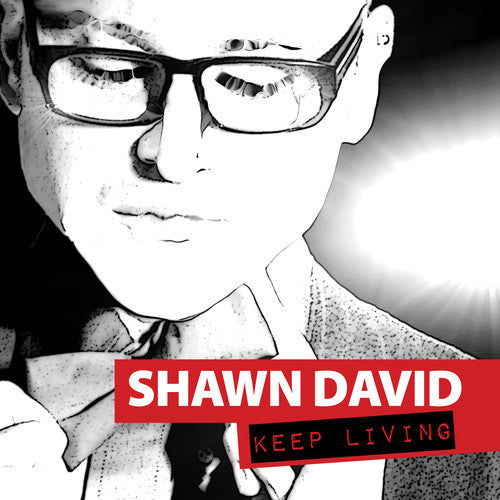 Shawn David - Keep Living [CD]