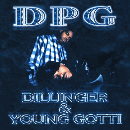 Tha Dogg Pound / Young Gotti / Daz Dillinger - Dillinger & Young Gotti - Music CD