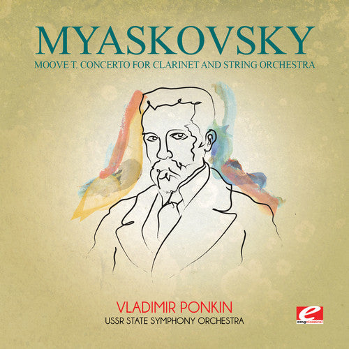 USSR State Symphony Orchestra - Myaskovsky: Moove T Concerto for Clarinet & String [CD]