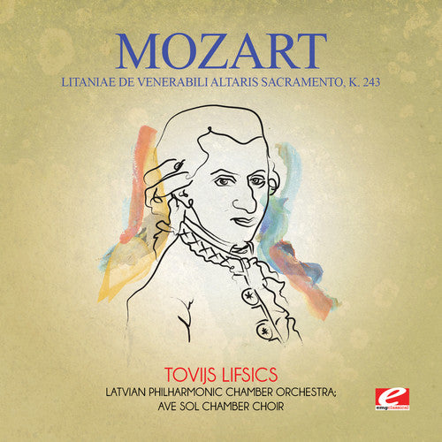 Mozart - Litaniae De Venerabili Altaris Sacramento K. 243 - Music CD