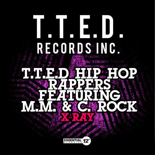 TTED Hip Hop Rappers - X-Ray Music CD