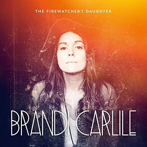 Brandi Carlile - Firewatcher's Daughter [CD]
