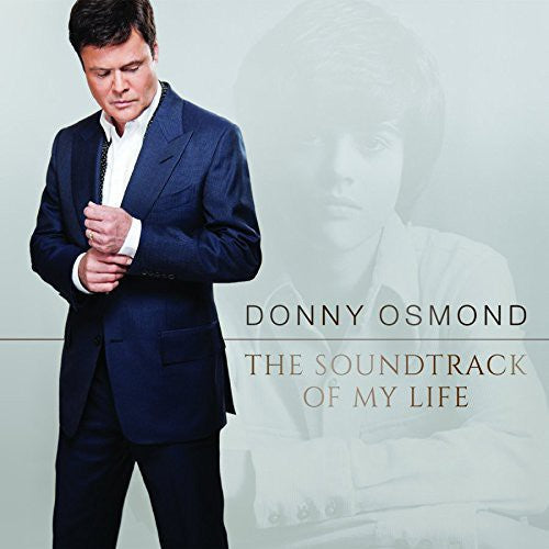 Osmond,donny - Soundtrack Of My Life - Music CD