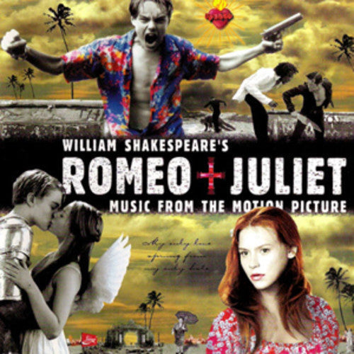 William Shakespeare's Romeo + Juliet [Baz Luhrmann Movie] - William Shakespeare's Romeo + Juliet: Music From The Motion Picture [Vinyl Soundtrack] Vinyl Record