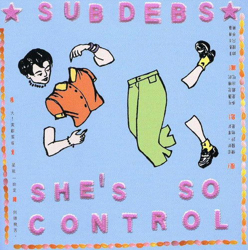 Sub Debs - She's So Control [CD]
