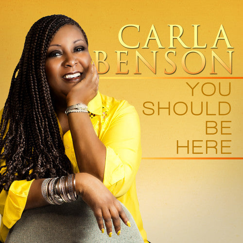 Carla Benson - You Should Be Here Music CD