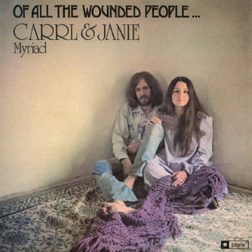 Carrl Myriad / Myriad,Janie - Of All the Wounded People [LP] Vinyl Record