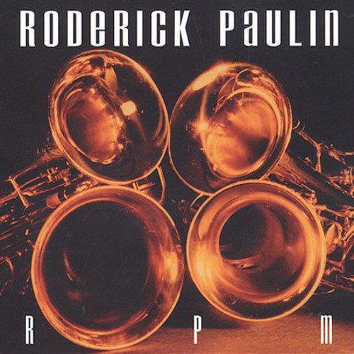 Roderick Paulin - Rpm Music CD