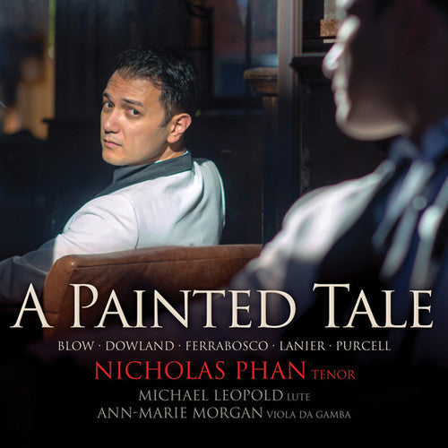 Lieder / Nicholas Phan - Painted Tale Music CD