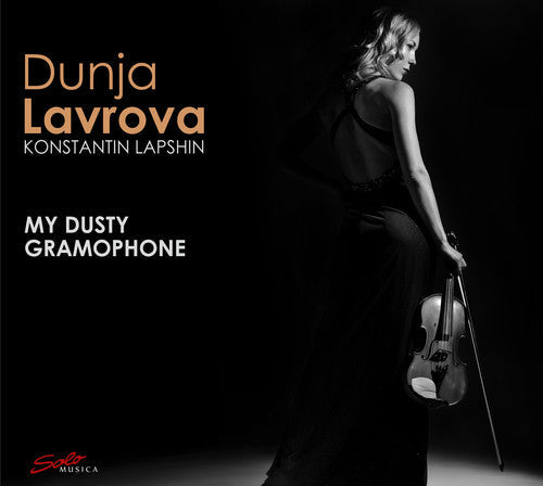 Dunja Lavrova - My Dusty Gramophone [CD]