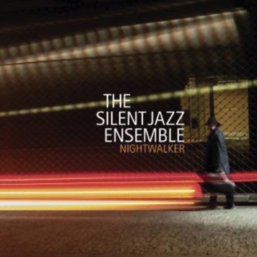 Silent Jazz Ensemble - Nightwalker Music CD