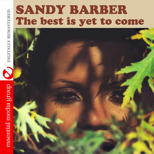 Sandy Barber - The Best Is Yet to Come Music CD