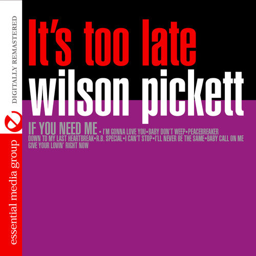 Wilson Pickett - It's Too Late [CD]
