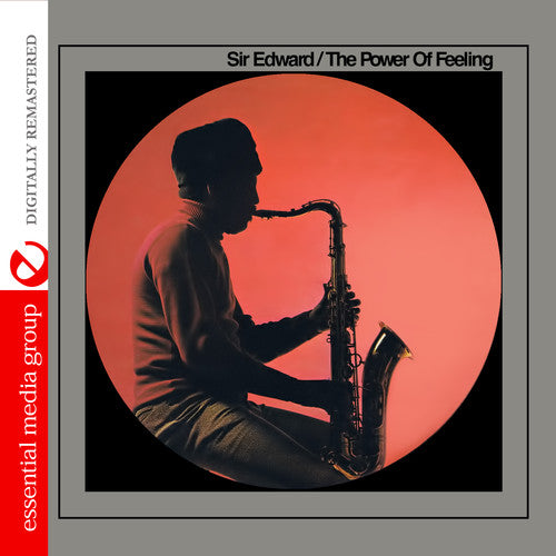 Sir Edward - Power Of Feeling [Remastered]