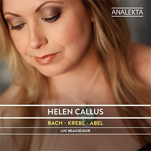 Callus,helen / Beausejour,luc - Bach - Krebs - Abel - Music CD