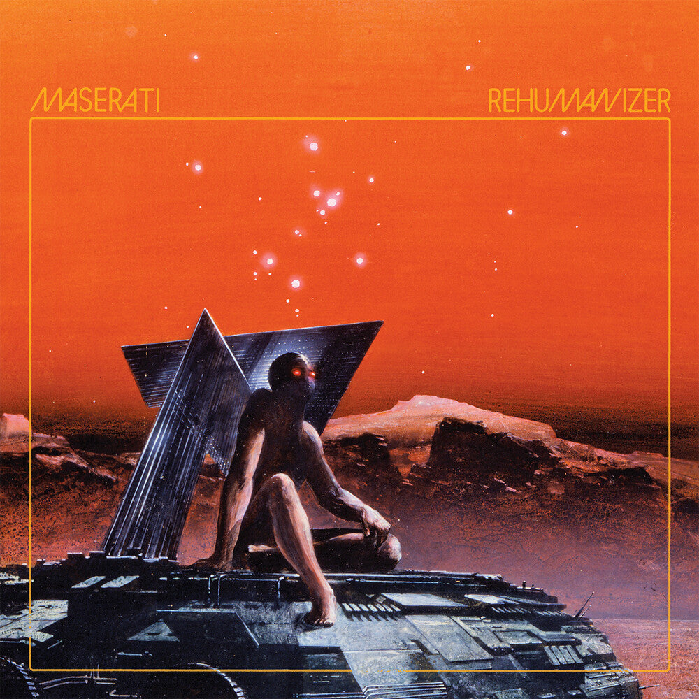 Maserati - Rehumanizer [Vinyl] Vinyl Record
