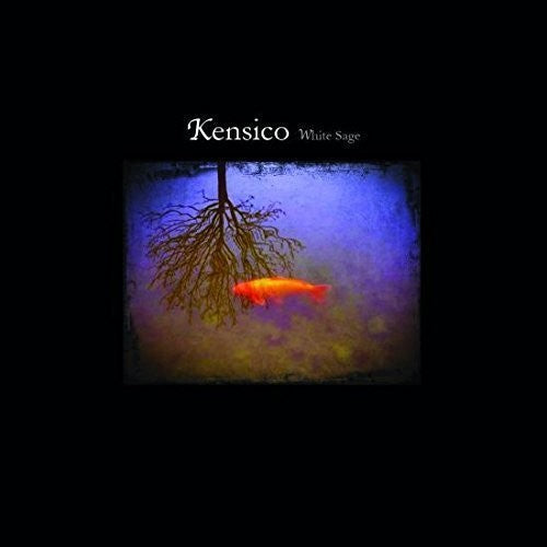Kensico - White Sage Music CD