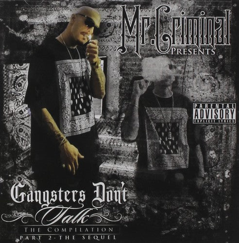Mr Criminal - Sequel G's Dont Talk - Music CD